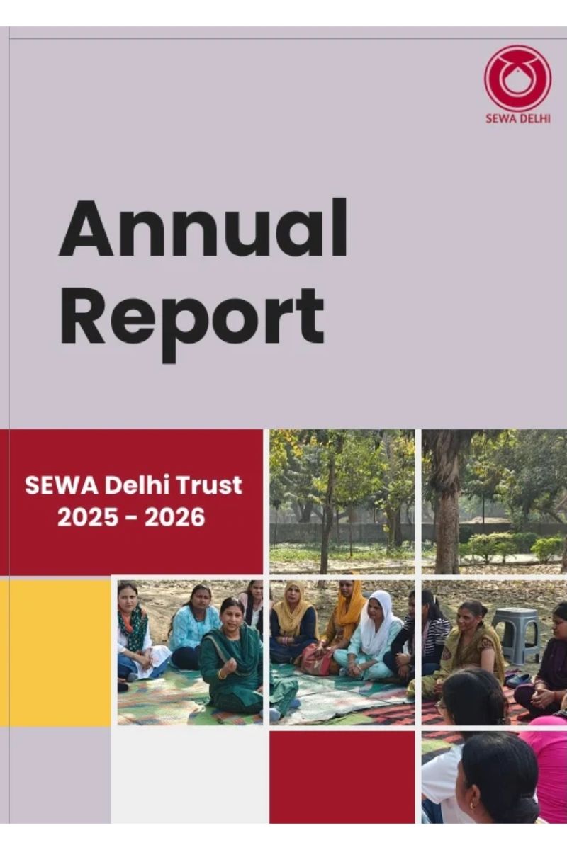 SEWA Delhi Trust Annual Report 2025–26 cover with photos of women informal workers at community meetings in Delhi